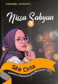 Image of Nissa Sabyan : sihir cinta pelantun shalawat yang mendunia