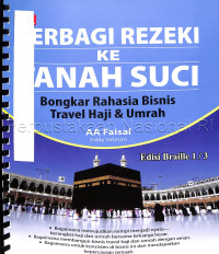 Image of Berbagi rezeki ke tanah suci : bongkar rahasia bisnis travel haji & umrah