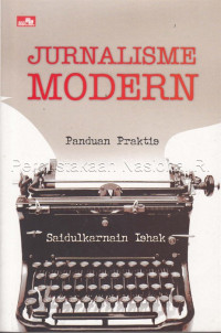 Image of Jurnalisme modern : panduan praktis