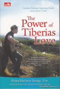 Image of Catatan rahasia seorang gadis yang jatuh cinta The Power of Tiberias Love