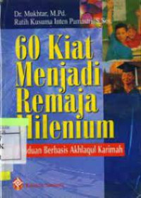 Image of 60 Kiat Menjadi Remaja Milenium