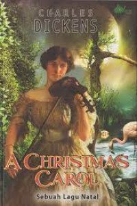 Image of A Christmas Carol: Sebuah Lagu Natal