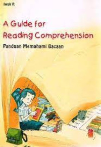 Image of A Guide For Reading Comprehension. Panduan Memahami Bacaan