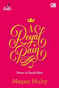 Image of A Royal Pain : Pacar si Darah Biru