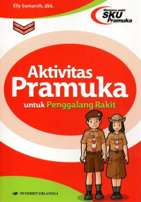 Image of Aktivitas Pramuka ( Untuk Penggalang Rakit)