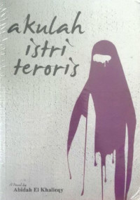 Image of Akulah Istri Teroris