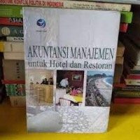 Image of Akuntansi Manajemen untuk Hotel dan Restoran
