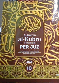 Image of Al-Qur'an Al - Kubro : Terjemah Per Juz. Juz 10