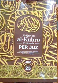 Image of Al-Qur'an Al - Kubro : Terjemah Per Juz. Juz 25
