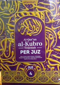 Image of Al-Qur'an Al - Kubro : Terjemah Per Juz. Juz 4