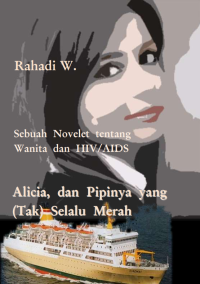 Image of Alicia, dan Pipinya yang (Tak) Selalu Merah