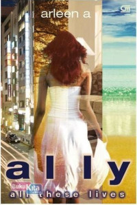 Image of Ally : All These Lives
