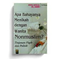 Image of Apa Bahayanya Menikah dengan Wanita Nonmuslim? Tinjauan Fiqih dan Politik