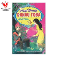 Image of Asal Mula Danau Toba dan Dongeng Terkenal Lainnya