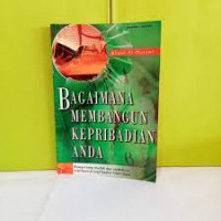 Image of Bagaimana Membangun Kepribadian Anda