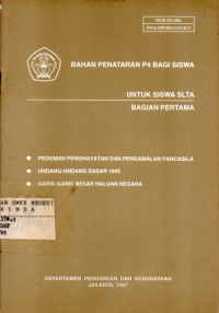 Image of Bahan Penataran P4 Bagi Siswa untuk Siswa SLTA Bagian Pertama