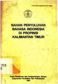 Image of Bahan Penyuluhan Bahasa Indonesia di Propinsi Kalimantan Timur