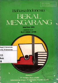 Image of Bahasa Indonesia Bekal Mengarang untuk SMTA