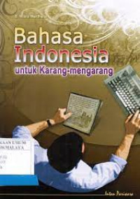 Image of Bahasa Indonesia untuk Karang-mengarang