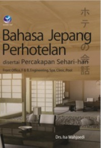 Image of Bahasa Jepang Perhotelan - Disertai Percakapan Sehari-hari