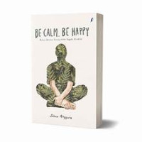 Image of Be Calm, Be Happy