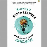 Image of Becoming A Superlearner: Sebuah Seni untuk Menjadi Supercerdas