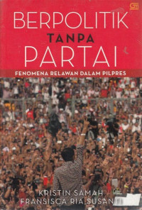 Image of Berpolitik Tanpa Partai