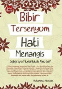 Image of Bibir tersenyum hati menangis : seberapa munafikkah aku ini?