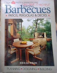 Image of Building Barbecues : Patios, Pergolas & Decks