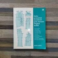 Image of Buku Penuntun Membuat Pola Busana Tingkat Mahir