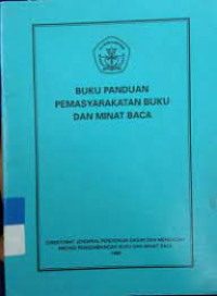 Image of Buku Panduan Pemasyarakatan Buku dan Minat Baca