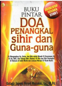 Image of Buku Pintar Doa Penangkal Sihir Dan Guna-guna