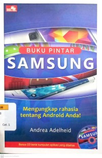 Image of Buku Pintar Samsung : Mengungkap Rahasia Tentang Android Anda!