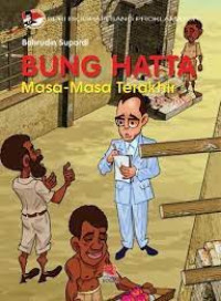 Image of Bung Hatta Masa-Masa Terakhir 1950-1980