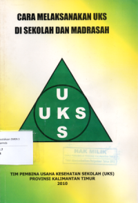 Image of Cara Melaksanakan UKS di Sekolah dan Madrasah