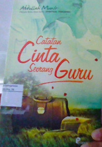Image of CATATAN CINTA SEORANG GURU