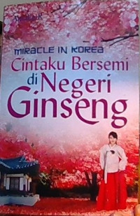 Image of Cintaku Bersemi di Negeri Ginseng
