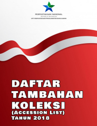 Image of Daftar Tambahan Koleksi (Accession List) Tahun 2018