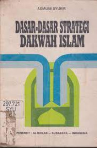 Image of Dasar-Dasar Strategi Dakwah Islam