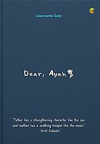 Image of Dear, Ayah