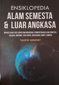 Image of Ensiklopedia Alam Semesta & Luar Angkasa