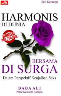 Image of Harmonis di Dunia Bersama di Surga : Dalam Perspektif Keajaiban Seks