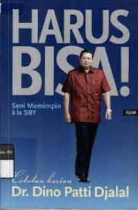 Image of Harus Bisa! Seni Memimpin ala SBY