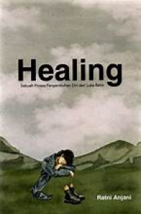 Image of Healing: Sebuah Proses Penyembuhan Diri dari Luka Batin