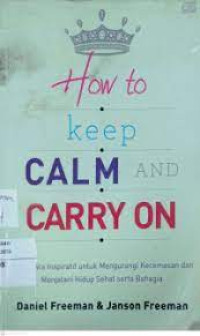 Image of How To Keep Calm And Carry On