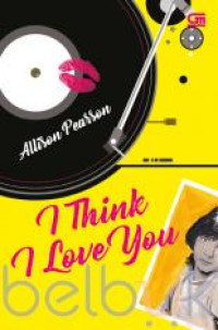 Image of I Think I Love You