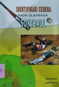 Image of Indentifikasi Cedera Pada Olahraga Softball