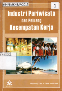 Image of Industri Pariwisata dan Peluang Kesempatan Kerja