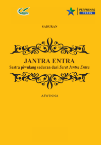 Image of Jantra Entra : Sastra piwulang saduran dari Serat Jantra Entra