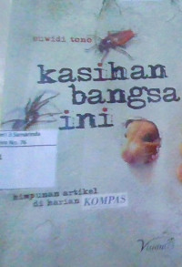 Image of Kasihan Bangsa Ini